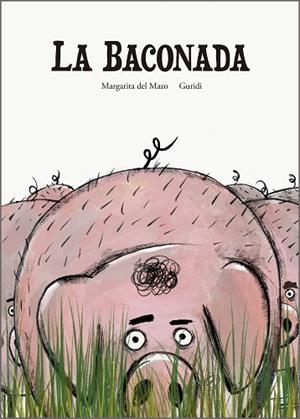 BACONADA, LA | 9788410406612 | DEL MAZO, MARGARITA | Llibreria Online de Banyoles | Comprar llibres en català i castellà online