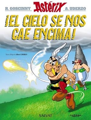 CIELO SE NOS CAE ENCIMA!, ¡EL | 9788469602805 | UDERZO, ALBERT | Llibreria Online de Banyoles | Comprar llibres en català i castellà online