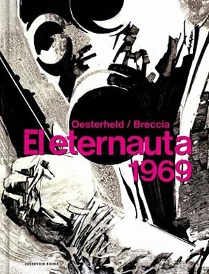 EL ETERNAUTA 1969 | 9788418897047 | OESTERHELD, HÉCTOR GERMÁN/BRECCIA, ALBERTO | Llibreria L'Altell - Llibreria Online de Banyoles | Comprar llibres en català i castellà online - Llibreria de Girona