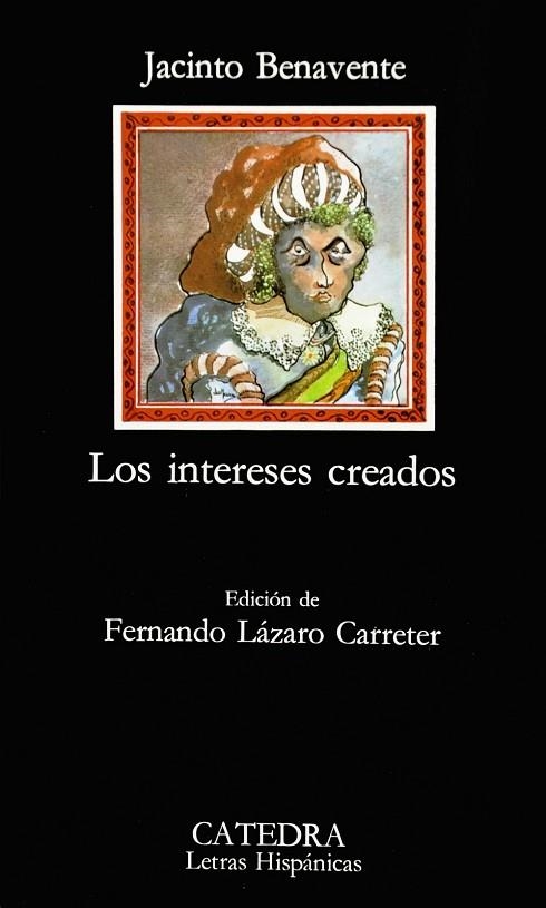 INTERESES CREADOS, LOS | 9788437600277 | BENAVENTE, JACINTO | Llibreria Online de Banyoles | Comprar llibres en català i castellà online