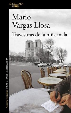 TRAVESURAS DE LA NIÑA MALA | 9788420438016 | VARGAS LLOSA, MARIO | Llibreria L'Altell - Llibreria Online de Banyoles | Comprar llibres en català i castellà online - Llibreria de Girona