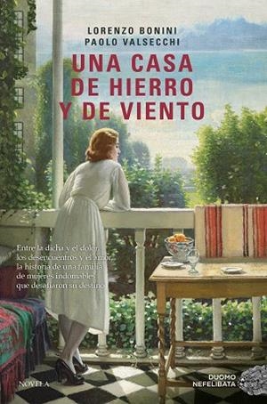 CASA DE HIERRO Y DE VIENTO, UNA | 9788410346659 | BONINI, LORENZO/VALSECCHI, PAOLO | Llibreria L'Altell - Llibreria Online de Banyoles | Comprar llibres en català i castellà online - Llibreria de Girona