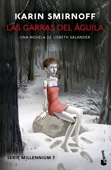 LAS GARRAS DEL ÁGUILA: UNA NOVELA DE LISBETH SALANDER (SERIE MILLENNIUM, 7) | 9788423367580 | SMIRNOFF, KARIN | Llibreria L'Altell - Llibreria Online de Banyoles | Comprar llibres en català i castellà online - Llibreria de Girona
