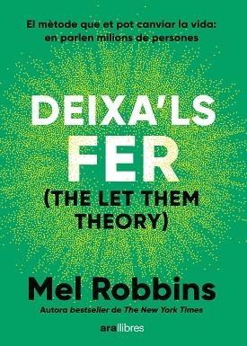 DEIXA'LS FER | 9788411731577 | MEL, ROBBINS | Llibreria L'Altell - Llibreria Online de Banyoles | Comprar llibres en català i castellà online - Llibreria de Girona