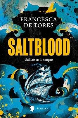SALTBLOOD | 9788412891560 | DE TORES, FRANCESCA | Llibreria Online de Banyoles | Comprar llibres en català i castellà online