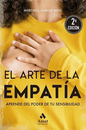 ARTE DE LA EMPATÍA, EL | 9788497357746 | GARCIA ROIG, MERITXELL | Llibreria L'Altell - Llibreria Online de Banyoles | Comprar llibres en català i castellà online - Llibreria de Girona