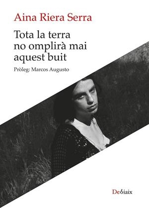 TOTA LA TERRA NO OMPLIRÀ MAI AQUEST BUIT | 9788410377349 | RIERA SERRA, AINA | Llibreria Online de Banyoles | Comprar llibres en català i castellà online