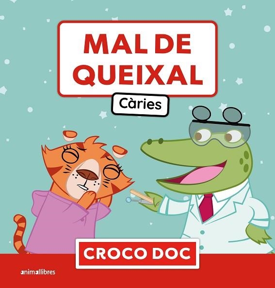 MAL DE QUEIXAL. CÀRIES | 9788410302761 | MICHELE AMPOLLINI/IVAN GARCÍA MORENO/ELISA CUADRADO GODIA | Llibreria L'Altell - Llibreria Online de Banyoles | Comprar llibres en català i castellà online - Llibreria de Girona