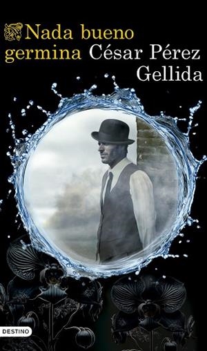 NADA BUENO GERMINA | 9788423367672 | PÉREZ GELLIDA, CÉSAR | Llibreria Online de Banyoles | Comprar llibres en català i castellà online