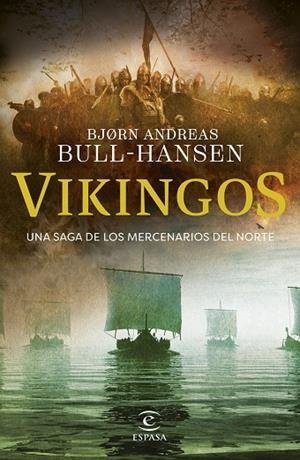 VIKINGOS | 9788467077483 | BULL-HANSEN, BJORN ANDREAS | Llibreria L'Altell - Llibreria Online de Banyoles | Comprar llibres en català i castellà online - Llibreria de Girona