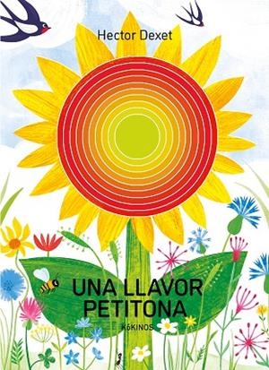 UNA LLAVOR PETITONA | 9788419475862 | DEXET, HECTOR | Llibreria L'Altell - Llibreria Online de Banyoles | Comprar llibres en català i castellà online - Llibreria de Girona