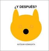 Y DESPUES? | 9789569569401 | KOMAGATA, KATSUMI | Llibreria Online de Banyoles | Comprar llibres en català i castellà online