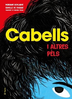 CABELLS I ALTRES PÈLS | 9788418449161 | SOULARUE, MORGANE | Llibreria Online de Banyoles | Comprar llibres en català i castellà online