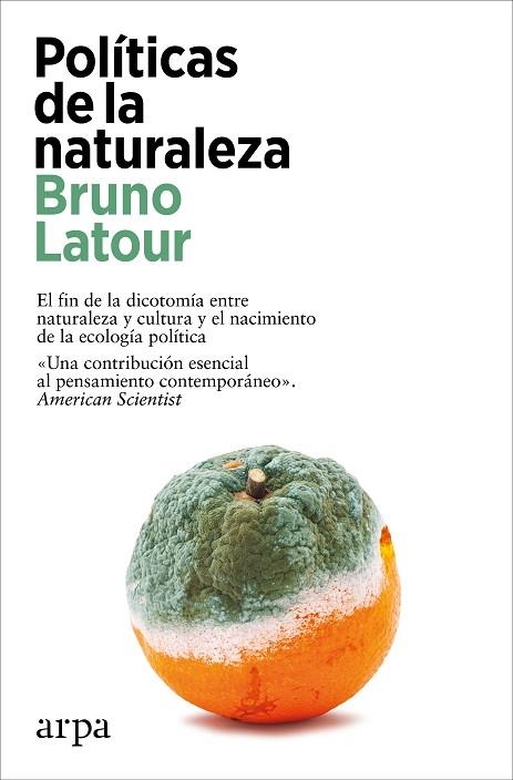 POLÍTICAS DE LA NATURALEZA | 9788419558879 | LATOUR, BRUNO | Llibreria Online de Banyoles | Comprar llibres en català i castellà online