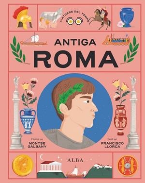 ANTIGA ROMA | 9788411781725 | LLORCA, FRANCISCO | Llibreria Online de Banyoles | Comprar llibres en català i castellà online