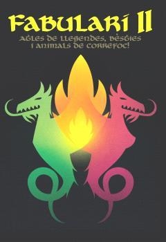 FABULARI II | 9788412898927 | SOLÉ, RAMONA/VALLS ROVIRA, ALBERT/GILI, ALICIA/ARMENGOL, FERRAN/BARROS LORDA, MARGA | Llibreria L'Altell - Llibreria Online de Banyoles | Comprar llibres en català i castellà online - Llibreria de Girona