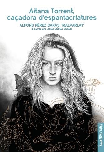 AITANA TORRENT, CAÇADORA D’ESPANTACRIATURES | 9788412624168 | PÉREZ DARÀS, ALFONS | Llibreria L'Altell - Llibreria Online de Banyoles | Comprar llibres en català i castellà online - Llibreria de Girona