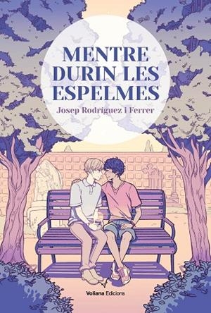 MENTRE DURIN LES ESPELMES | 9788412344103 | RODRÍGUEZ FERRER, JOSEP | Llibreria Online de Banyoles | Comprar llibres en català i castellà online