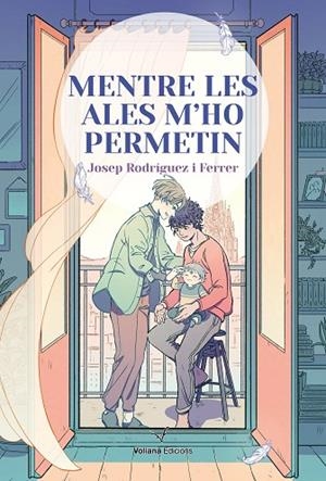 MENTRE LES ALES M’HO PERMETIN | 9788412965438 | RODRÍGUEZ I FERRER, JOSEP | Llibreria Online de Banyoles | Comprar llibres en català i castellà online