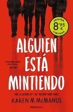 ALGUIEN ESTÁ MINTIENDO (CAMPAÑA DE VERANO EDICIÓN LIMITADA) (ALGUIEN ESTÁ MINTIE | 9788466376136 | MCMANUS, KAREN M. | Llibreria Online de Banyoles | Comprar llibres en català i castellà online