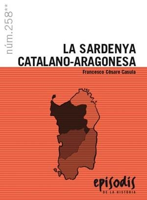 SARDENYA CATALANO-ARAGONESA, LA | 9788423209026 | CASULLA, FRANCESCO CÈSARE | Llibreria L'Altell - Llibreria Online de Banyoles | Comprar llibres en català i castellà online - Llibreria de Girona