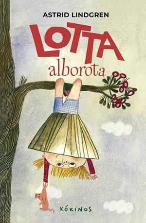 LOTTA ALBOROTA | 9791387686000 | ASTRID LINDGREN | Llibreria L'Altell - Llibreria Online de Banyoles | Comprar llibres en català i castellà online - Llibreria de Girona