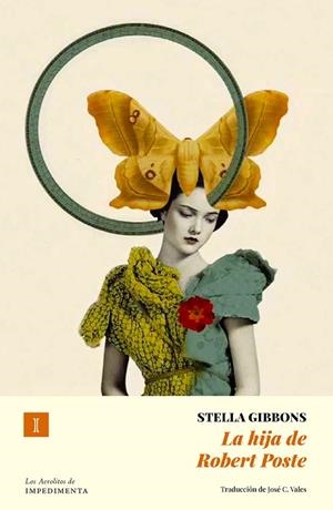 LA HIJA DE ROBERT POSTE | 9791387641139 | GIBBONS, STELLA | Llibreria L'Altell - Llibreria Online de Banyoles | Comprar llibres en català i castellà online - Llibreria de Girona