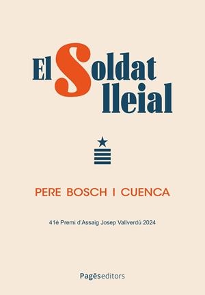 SOLDAT LLEIAL, EL | 9788413036328 | BOSCH CUENCA, PERE | Llibreria Online de Banyoles | Comprar llibres en català i castellà online