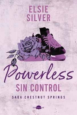 POWERLESS: SIN CONTROL | 9788419822703 | SILVER, ELSIE | Llibreria Online de Banyoles | Comprar llibres en català i castellà online