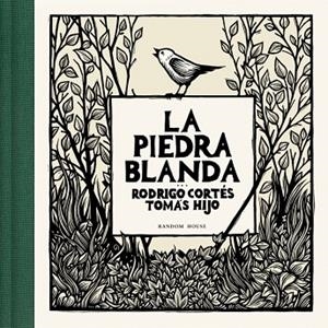 LA PIEDRA BLANDA | 9788439744351 | CORTÉS, RODRIGO/HIJO, TOMÁS | Llibreria L'Altell - Llibreria Online de Banyoles | Comprar llibres en català i castellà online - Llibreria de Girona