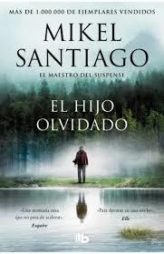 HIJO OLVIDADO, EL | 9788413149882 | SANTIAGO, MIKEL | Llibreria Online de Banyoles | Comprar llibres en català i castellà online