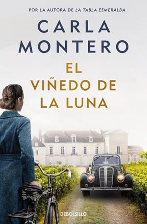 EL VIÑEDO DE LA LUNA | 9788466377997 | MONTERO, CARLA | Llibreria Online de Banyoles | Comprar llibres en català i castellà online