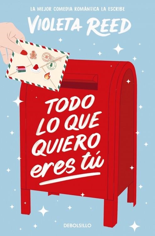 TODO LO QUE QUIERO ERES TÚ | 9788466380089 | REED, VIOLETA | Llibreria Online de Banyoles | Comprar llibres en català i castellà online