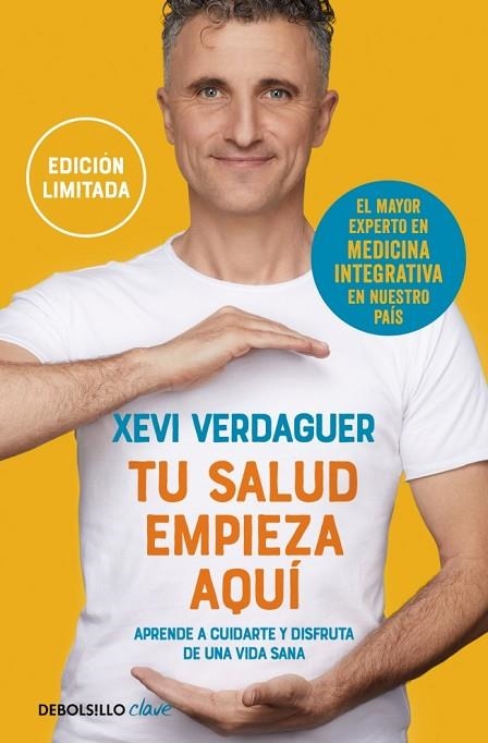 TU SALUD EMPIEZA AQUÍ (EDICIÓN LIMITADA) | 9788466377317 | VERDAGUER, XEVI | Llibreria L'Altell - Llibreria Online de Banyoles | Comprar llibres en català i castellà online - Llibreria de Girona