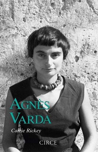 AGNÈS VARDA | 9788477653226 | RICKEY, CARRIE | Llibreria L'Altell - Llibreria Online de Banyoles | Comprar llibres en català i castellà online - Llibreria de Girona
