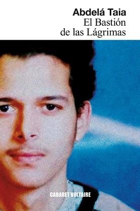 EL BASTIÓN DE LAS LÁGRIMAS | 9788419047557 | TAIA, ABDELÁ | Llibreria Online de Banyoles | Comprar llibres en català i castellà online