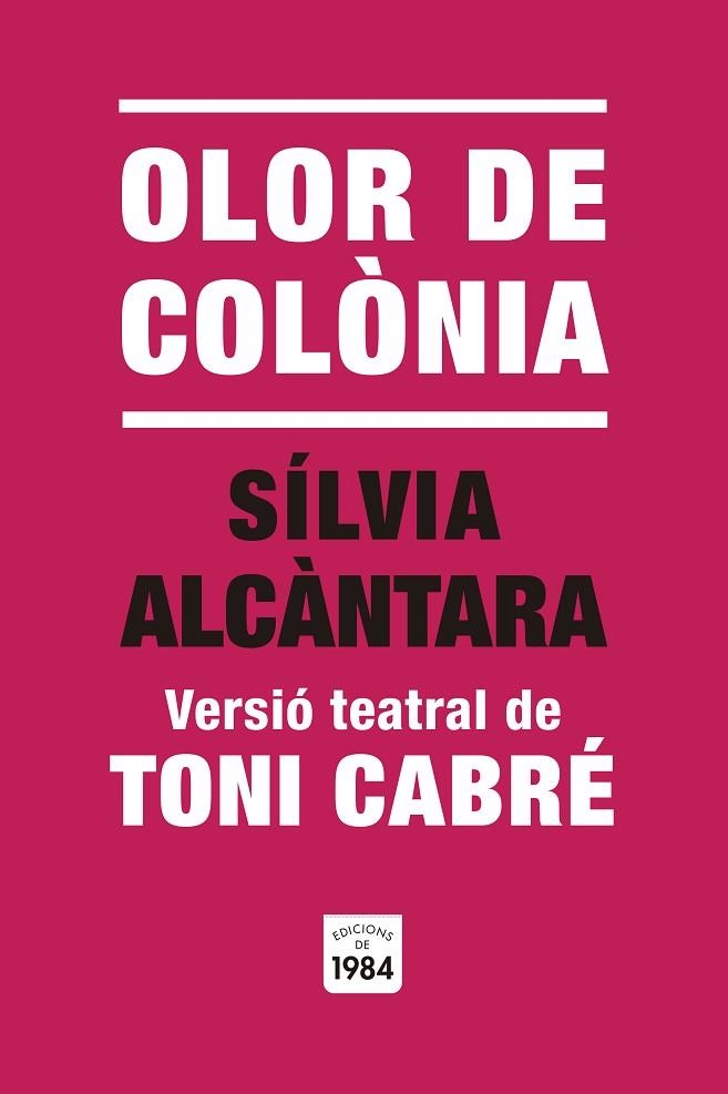 OLOR DE COLÒNIA | 9791387757014 | CABRÉ, TONI | Llibreria L'Altell - Llibreria Online de Banyoles | Comprar llibres en català i castellà online - Llibreria de Girona