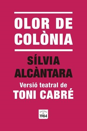 OLOR DE COLÒNIA | 9791387757014 | CABRÉ, TONI | Llibreria Online de Banyoles | Comprar llibres en català i castellà online