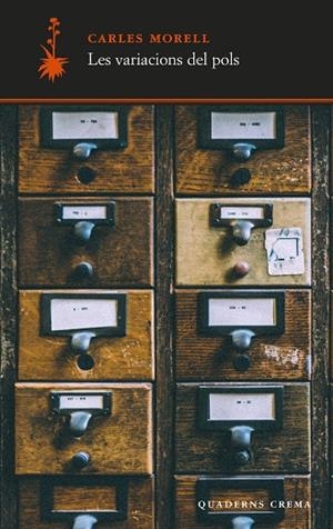 LES VARIACIONS DEL POLS | 9788477277057 | MORELL, CARLES | Llibreria L'Altell - Llibreria Online de Banyoles | Comprar llibres en català i castellà online - Llibreria de Girona