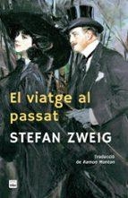 VIATGE AL PASSAT, EL | 9791387757021 | ZWEIG, STEFAN | Llibreria L'Altell - Llibreria Online de Banyoles | Comprar llibres en català i castellà online - Llibreria de Girona