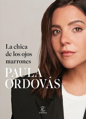 CHICA DE LOS OJOS MARRONES, LA | 9788467075526 | ORDOVÁS, PAULA | Llibreria L'Altell - Llibreria Online de Banyoles | Comprar llibres en català i castellà online - Llibreria de Girona