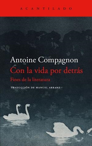 CON LA VIDA POR DETRÁS | 9788419958594 | COMPAGNON, ANTOINE | Llibreria Online de Banyoles | Comprar llibres en català i castellà online