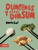 DUMPLINGS Y OTROS DIM SUM | 9788419483676 | LEI, KARIN | Llibreria Online de Banyoles | Comprar llibres en català i castellà online