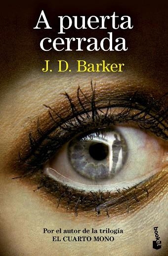 A PUERTA CERRADA | 9788423367603 | BARKER, J.D. | Llibreria Online de Banyoles | Comprar llibres en català i castellà online