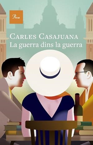 GUERRA DINS LA GUERRA, LA | 9788410488274 | CASAJUANA, CARLES | Llibreria Online de Banyoles | Comprar llibres en català i castellà online