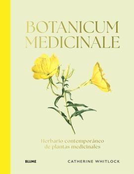 BOTANICUM MEDICINALE | 9788410469204 | WHITIOCK, CATHERINE | Llibreria L'Altell - Llibreria Online de Banyoles | Comprar llibres en català i castellà online - Llibreria de Girona