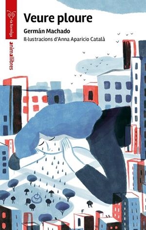 VEURE PLOURE | 9788410302457 | MACHADO, GERMÁN | Llibreria Online de Banyoles | Comprar llibres en català i castellà online