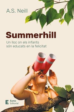 SUMMERHILL | 9788497668736 | NEILL, A.S. | Llibreria Online de Banyoles | Comprar llibres en català i castellà online