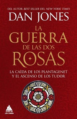 LA GUERRA DE LAS DOS ROSAS | 9788419703972 | JONES, DAN | Llibreria Online de Banyoles | Comprar llibres en català i castellà online