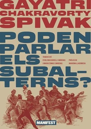 PODEN PARLAR ELS SUBALTERNS? | 9788410344372 | SPIVAK, GAYATRI | Llibreria Online de Banyoles | Comprar llibres en català i castellà online